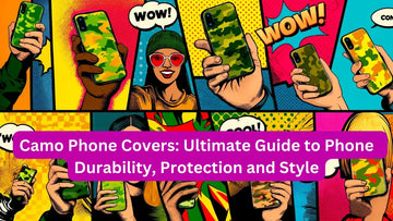 Camo Phone Covers: Ultimate Guide to iPhone Durability, Protection and Style
